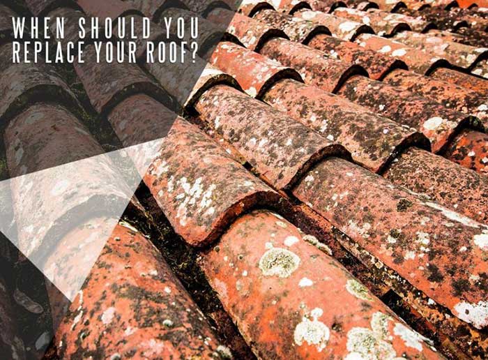When Should You Replace Your Roof